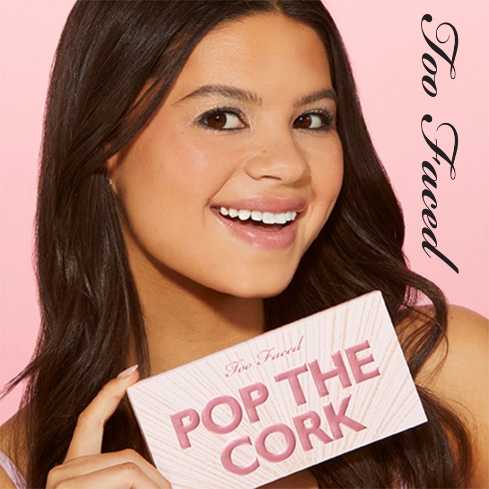 TOO FACED 🩷 LIMITED EDITION- Pop the Cork Bundle